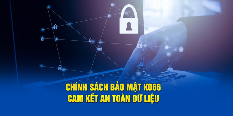 Khái niệm rõ ràng về chính sách bảo mật