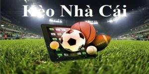 Tỷ Lệ Kèo Nhà Cái